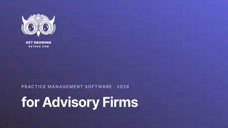 Practice Management Software for Advisory & CAS Firms (2026)